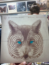 Mutant message - Divine Right