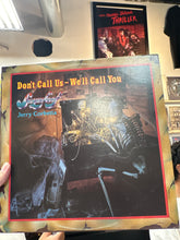 Don’t call us - we’ll call you