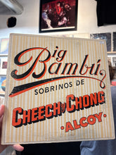 Big Bambu - Cheech & Chong