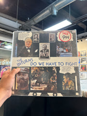 Do we have to fight - The Inturns
