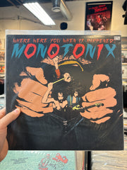 Monotonix - Where Were You