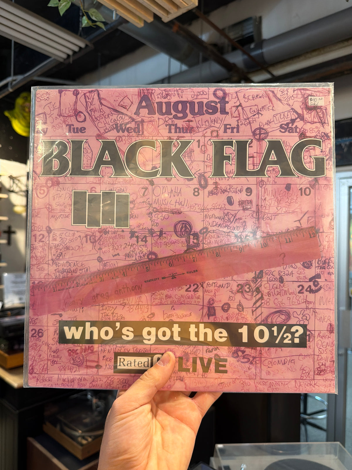 Black Flag - Who’s Got The 10 (Sealed RE)