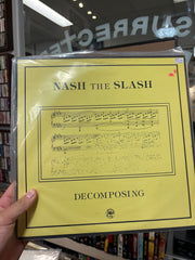 Nash the Slash - Decomposing