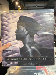 Ahmad - You Gotta Be (12”)