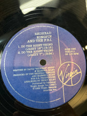 Do the right thing - Redhead kingpin