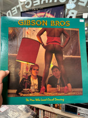 Gibson Bros - The Man Who Loved