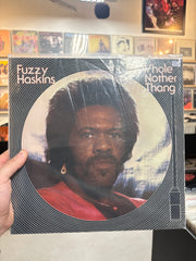 Fuzzy Haskins - Whole Nother Thing