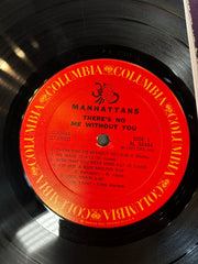 Manhattans - There’s No Me Without You